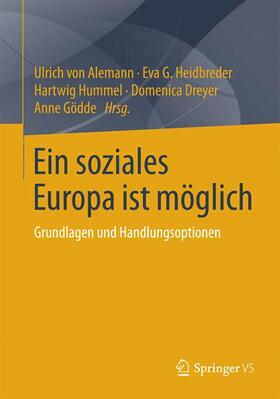 Alemann / Heidbreder / Gödde |  Ein soziales Europa ist möglich | Buch |  Sack Fachmedien