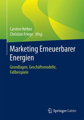 Friege / Herbes |  Marketing Erneuerbarer Energien | Buch |  Sack Fachmedien