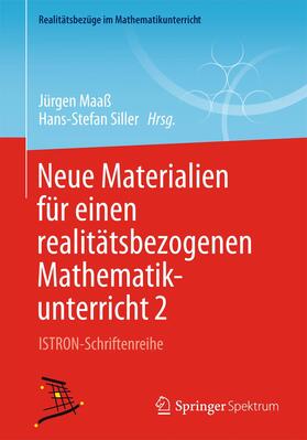 Siller / Maaß |  Neue Materialien für einen realitätsbezogenen Mathematikunterricht 2 | Buch |  Sack Fachmedien