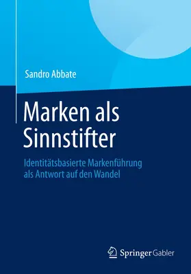 Abbate |  Marken als Sinnstifter | Buch |  Sack Fachmedien