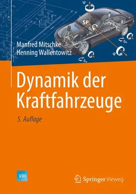 Wallentowitz / Mitschke | Dynamik der Kraftfahrzeuge | Buch | 978-3-658-05067-2 | sack.de