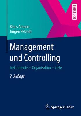 Amann / Petzold |  Management und Controlling | Buch |  Sack Fachmedien