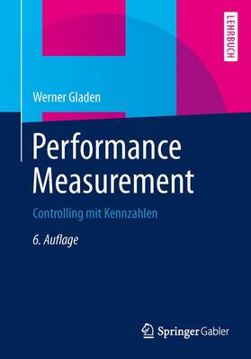 Gladen |  Performance Measurement | Buch |  Sack Fachmedien