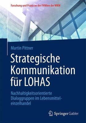 Pittner |  Strategische Kommunikation für LOHAS | Buch |  Sack Fachmedien