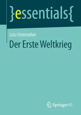 Unterseher |  Der Erste Weltkrieg | Buch |  Sack Fachmedien