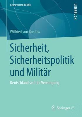 von Bredow |  Sicherheit, Sicherheitspolitik und Militär | Buch |  Sack Fachmedien