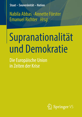 Abbas / Förster / Richter |  Supranationalität und Demokratie | eBook | Sack Fachmedien