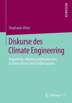 Uther |  Diskurse des Climate Engineering | Buch |  Sack Fachmedien