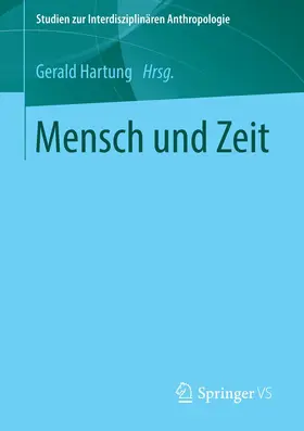 Hartung |  Mensch und Zeit | eBook | Sack Fachmedien