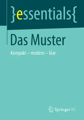 Koch / Mülhausen |  Das Muster | eBook | Sack Fachmedien