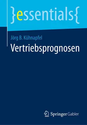 Kühnapfel |  Vertriebsprognosen | Buch |  Sack Fachmedien