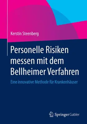 Steenberg |  Personelle Risiken messen mit dem Bellheimer Verfahren | Buch |  Sack Fachmedien