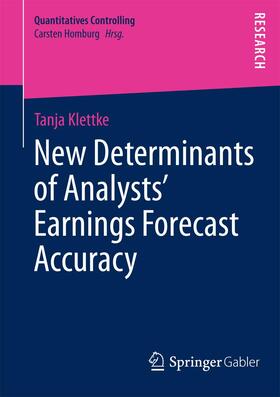 Klettke |  New Determinants of Analysts¿ Earnings Forecast Accuracy | Buch |  Sack Fachmedien