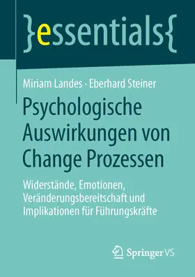 Landes / Steiner |  Psychologische Auswirkungen von Change Prozessen | Buch |  Sack Fachmedien