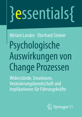 Landes / Steiner |  Psychologische Auswirkungen von Change Prozessen | eBook | Sack Fachmedien