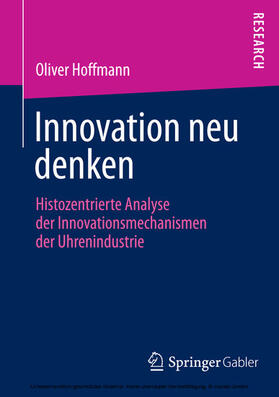 Hoffmann |  Innovation neu denken | eBook | Sack Fachmedien