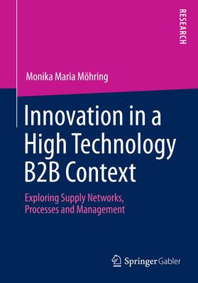 Möhring |  Innovation in a High Technology B2B Context | Buch |  Sack Fachmedien