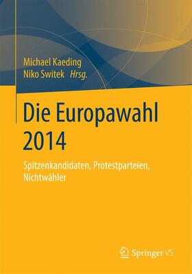 Switek / Kaeding |  Die Europawahl 2014 | Buch |  Sack Fachmedien