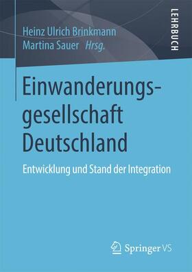 Sauer / Brinkmann |  Einwanderungsgesellschaft Deutschland | Buch |  Sack Fachmedien