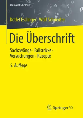 Esslinger / Schneider |  Die Überschrift | eBook | Sack Fachmedien