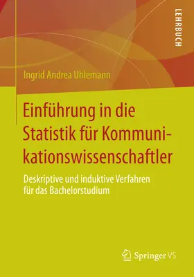 Uhlemann |  Einführung in die Statistik für Kommunikationswissenschaftler | Buch |  Sack Fachmedien