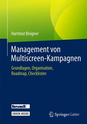 Brügner |  Management von Multiscreen-Kampagnen | Buch |  Sack Fachmedien