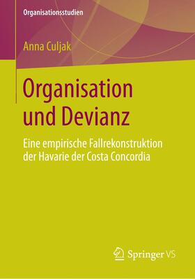 Culjak |  Organisation und Devianz | Buch |  Sack Fachmedien