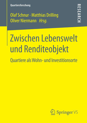 Schnur / Drilling / Niermann |  Zwischen Lebenswelt und Renditeobjekt | eBook | Sack Fachmedien