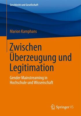 Kamphans |  Zwischen Überzeugung und Legitimation | Buch |  Sack Fachmedien