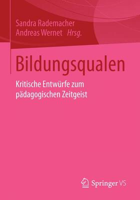 Wernet / Rademacher |  Bildungsqualen | Buch |  Sack Fachmedien