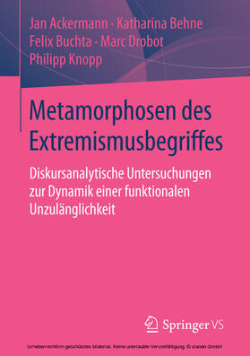 Ackermann / Behne / Buchta |  Metamorphosen des Extremismusbegriffes | eBook | Sack Fachmedien