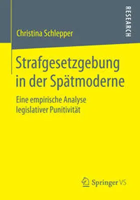 Schlepper |  Strafgesetzgebung in der Spätmoderne | Buch |  Sack Fachmedien