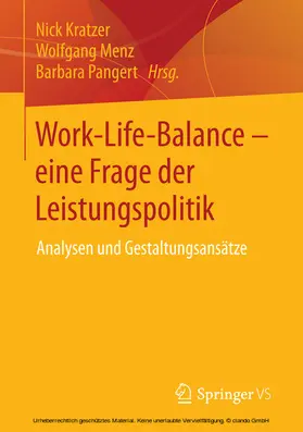 Kratzer / Menz / Pangert |  Work-Life-Balance - eine Frage der Leistungspolitik | eBook | Sack Fachmedien