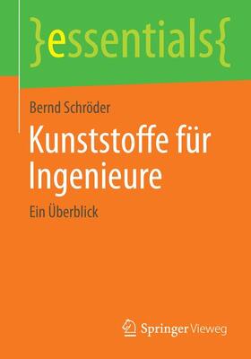 Schröder |  Kunststoffe für Ingenieure | Buch |  Sack Fachmedien