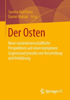 Kubiak / Matthäus |  Der Osten | Buch |  Sack Fachmedien