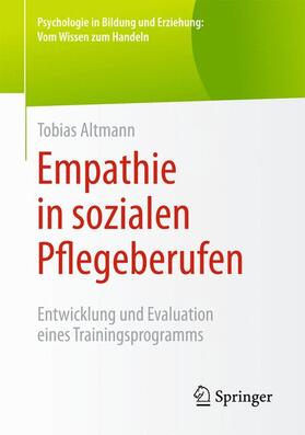 Altmann |  Empathie in sozialen und Pflegeberufen | Buch |  Sack Fachmedien