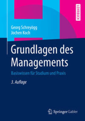 Schreyögg / Koch |  Grundlagen des Managements | eBook | Sack Fachmedien