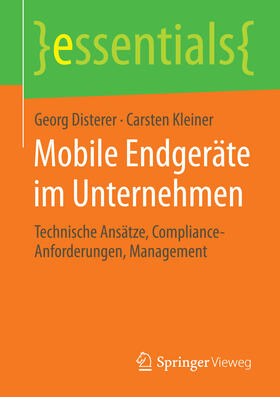 Disterer / Kleiner |  Mobile Endgeräte im Unternehmen | eBook | Sack Fachmedien