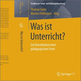 Pollmanns / Geier |  Was ist Unterricht? | Buch |  Sack Fachmedien