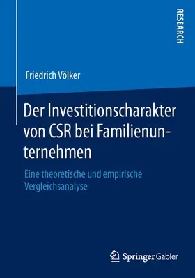 Völker |  Der Investitionscharakter von CSR bei Familienunternehmen | Buch |  Sack Fachmedien