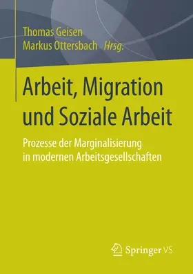 Geisen / Ottersbach |  Arbeit, Migration und Soziale Arbeit | eBook | Sack Fachmedien