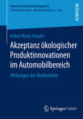 Staufer |  Akzeptanz ökologischer Produktinnovationen im Automobilbereich | Buch |  Sack Fachmedien