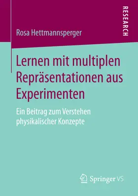 Hettmannsperger |  Lernen mit multiplen Repräsentationen aus Experimenten | eBook | Sack Fachmedien