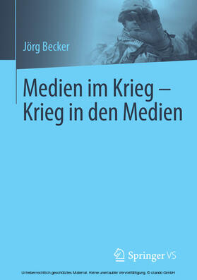 Becker |  Medien im Krieg - Krieg in den Medien | eBook | Sack Fachmedien