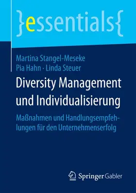 Stangel-Meseke / Hahn / Steuer |  Diversity Management und Individualisierung | Buch |  Sack Fachmedien