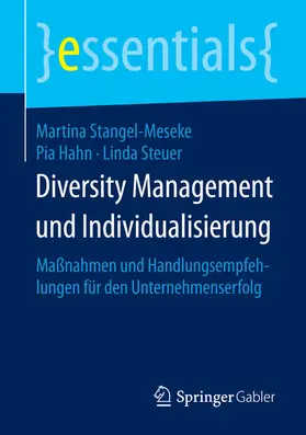 Stangel-Meseke / Hahn / Steuer |  Diversity Management und Individualisierung | eBook | Sack Fachmedien