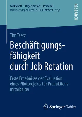 Teetz |  Beschäftigungsfähigkeit durch Job Rotation | Buch |  Sack Fachmedien