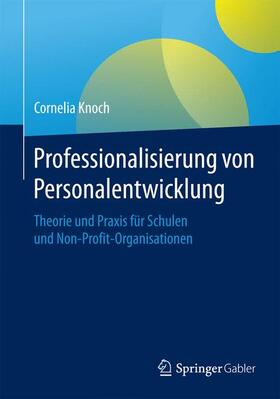 Knoch |  Professionalisierung von Personalentwicklung | Buch |  Sack Fachmedien