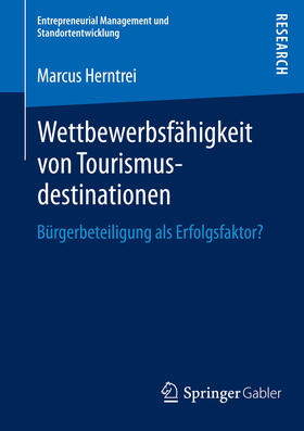 Herntrei |  Wettbewerbsfähigkeit von Tourismusdestinationen | eBook | Sack Fachmedien