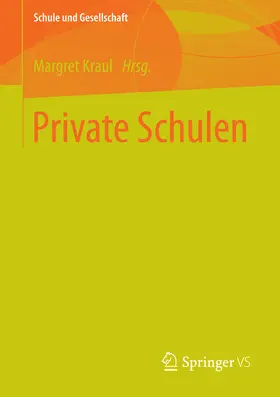 Kraul |  Private Schulen | eBook | Sack Fachmedien